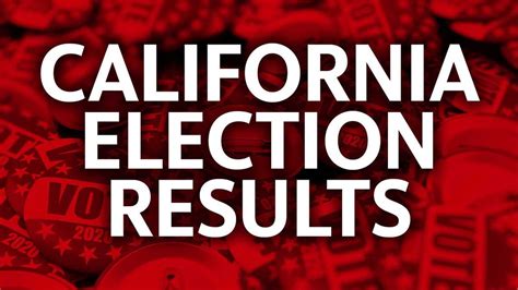 election results today california